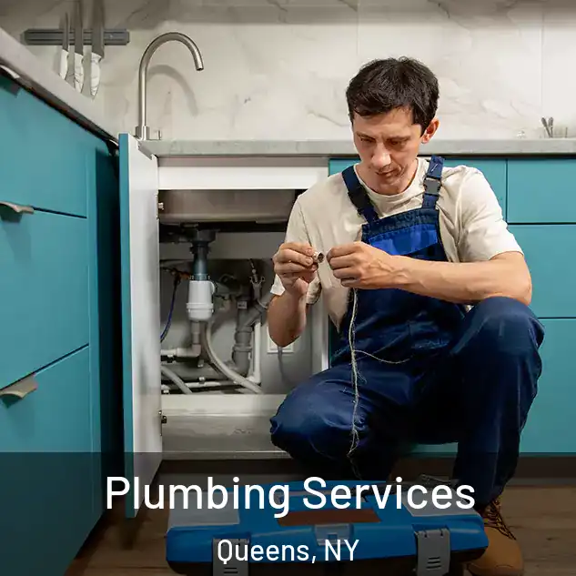 Plumbing Services Queens, NY